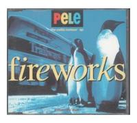 Pele - Fireworks