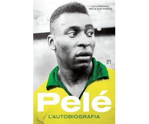 Pelé. L'autobiografia [Paperback] Pelé