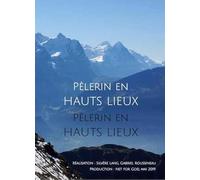 Pèlerin en Hauts Lieux - DVD