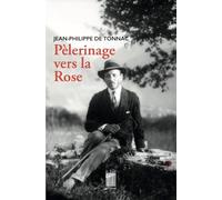 Pèlerinage vers la Rose