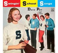 PELL, DAVE -OCTET- - SWINGIN' SCHOOL SONGS