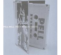Pell Mell - 1982 It Was A Live Cassette