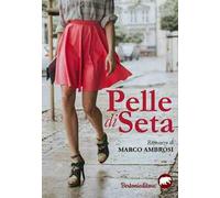Pelle di seta
