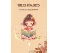 Pelle e panico