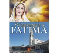 Pellegrinaggio a Fatima