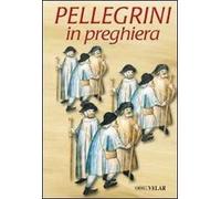Pellegrini in preghiera