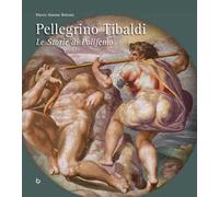 Pellegrino Tibaldi. Le storie di Polifemo. Ediz. italiana e inglese