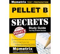 PELLET B Study Guide - California POST Exam Secrets Study Guide, 4 F (Tascabile)