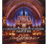 Pelletier, Bruno - Concert De Noel W Orch Sym Montreal