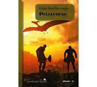 Pellucidar. Ciclo di Pellucidar. Vol. 2