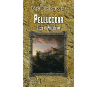 Pellucidar. Ciclo di Pellucidar. Vol. 2 - Burroughs Edgar Rice