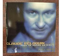 PELOQUIN, CLAUDE - TOUT LE MONDE AU CIEL