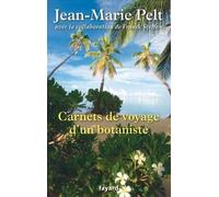 Pelt-J M Carnets de Voyage D Un Botaniste (Tascabile)