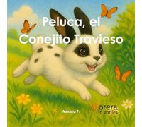 Peluca, el Conejito Travieso