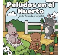 Peludos en el Huerto: Donde florece tu creatividad