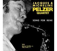 Pelzer, Jacques & Micheline - Song For Rene