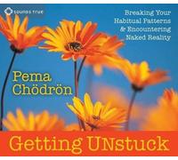 Pema Chodron Getting Unstuck (CD)