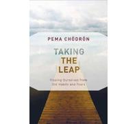 Pema Chodron Taking the Leap (Tascabile)