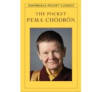 Pema Chodron The Pocket Pema Chodron (Tascabile) Shambhala Pocket Classics