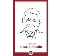 Pema Chodron The Pocket Pema Chodron (Tascabile) Shambhala Pocket Library