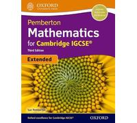 Pemberton mathematics extended for Cambridge IGCSE. Student's book. Per le Scuole superiori. Con espansione online