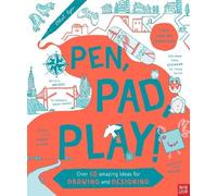Pen, Pad, Play!: Over 50 Amazing Ideas for Drawing and Designing