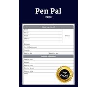 Pen Pal Tracker: Simple Daily Pen Pal Journal to Track Letters Addresses Dates Replies Notes and Correspondence Details for Easy Organization