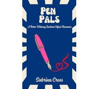 Pen Pals: A Retro Whimsy Sentient Object Romance: 4