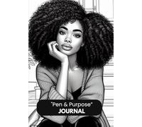 Pen & Purpose Journal