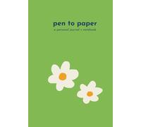 Pen to Paper: a personal journal + notebook