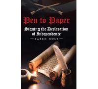 Pen to Paper: Signing the Declaration of Independence