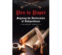 Pen to Paper: Signing the Declaration of Independence
