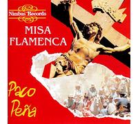 Paco Pena Misa Flamenca (CD) Album