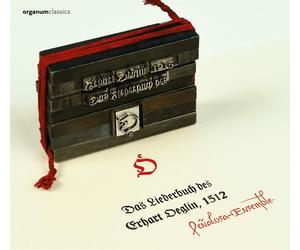 Penalosa-Ensemble Das Liederbuch des Erhard Öglin,1512 (CD)
