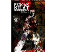 Pencak Silat Pertempuran: Vol. 2