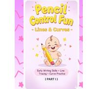 PENCIL CONTROL FUN - LINES AND CURVES: EARLY WRITING SKILLS- LINES , TRACING AND CURVE PRACTICE
