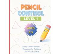 Pencil Control Level 1: With 30 fun, frustration-free pages