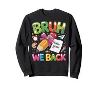 Pencil Crayon First Day of School Bruh We Back Fifth Grade Felpa