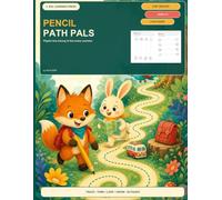 Pencil Path Pals: Line Tracing and Pencil Control Workbook for Ages 3-5