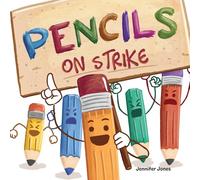 Jennifer Jones Pencils On Strike (Tascabile) On Strike