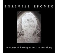 Penderecki/ Ensemble Epomeo - Works By Penderecki Kurtag Schnittke & Weinberg