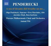 Krzysztof Penderecki Penderecki: A Sea of Dreams Did Breathe On Me... (CD) Album