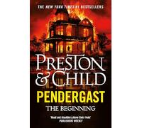 Pendergast: The Beginning