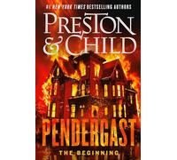 Pendergast: The Beginning
