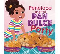 Penelope and the Pan Dulce Party