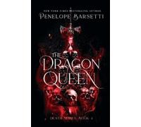 Penelope Barsetti The Dragon Queen (Tascabile)