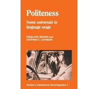 Penelope Brown Stephen C. Levinson Politeness (Tascabile)