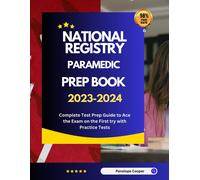 Penelope Cooper National Registry Paramedic Prep Book 2023-2024 (Tascabile)