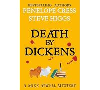 Penelope Cress Death by Dickens (Tascabile) Mike Atwell Mystery
