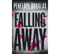 Penelope Douglas Falling Away (Tascabile) Fall Away Series